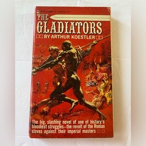 THE GLADIATORS By Arthur Koestler Novel 60s